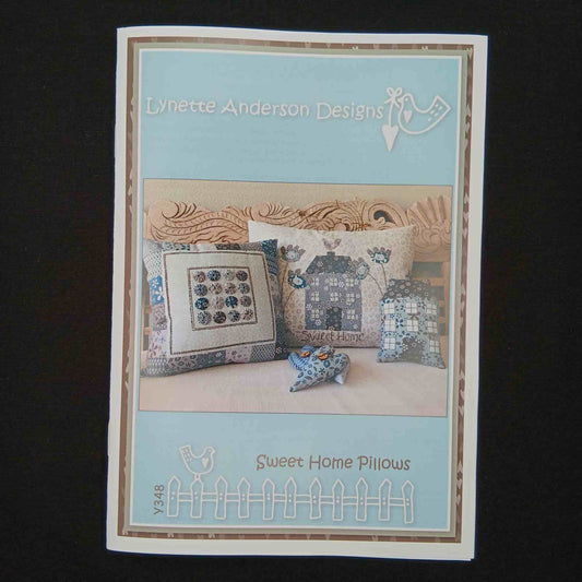Lynette Anderson Designs - Sweet Home Pillows Pattern
